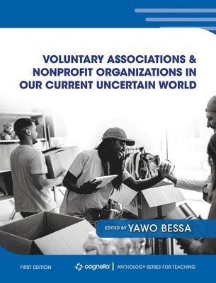Voluntary Associations and Nonprofit Organizations in Our Current Uncertain World (häftad)