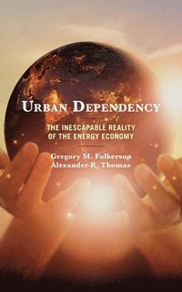 Urban Dependency (inbunden)