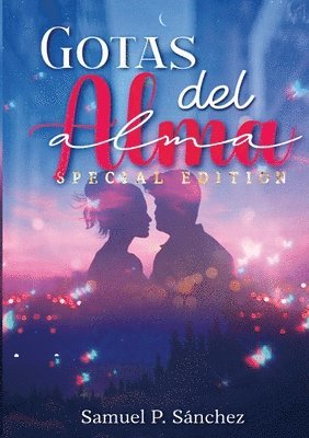 Gotas del AlmaEdición Especial (häftad)