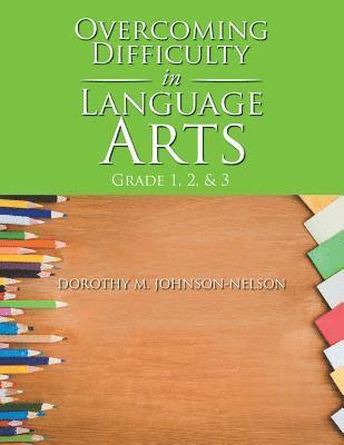 Overcoming Difficulty in Language Arts (hftad)