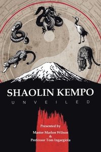 Shaolin Kempo Unveiled (hftad)