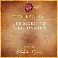 Secret to Relationships Masterclass (ljudbok)