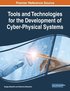 Tools and Technologies for the Development of Cyber-Physical Systems
