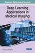Deep Learning Applications in Medical Imaging