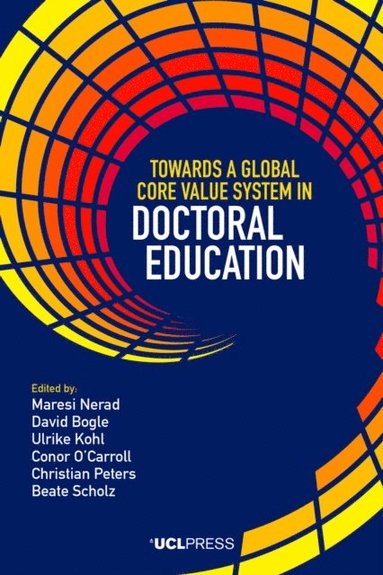 Towards a Global Core Value System in Doctoral Education (e-bok)