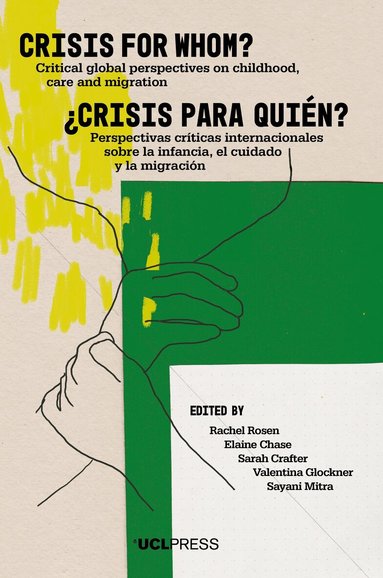 Crisis for Whom? (h�ftad)