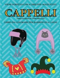 Libro Da Colorare Per Bambini Di 4 5 Anni Cappelli Gino Bianchi Haftad Bokus