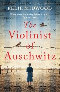 The Violinist of Auschwitz (hftad)