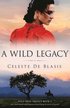 A Wild Legacy