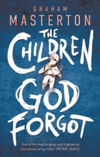 The Children God Forgot (hftad)