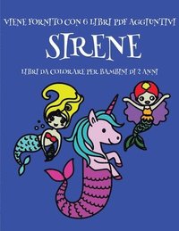 Libri Da Colorare Per Bambini Di 2 Anni Sirene Gino Bianchi Haftad Bokus