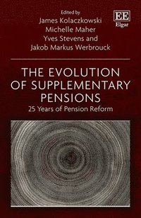 The Evolution of Supplementary Pensions (inbunden)