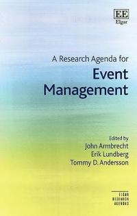 A Research Agenda For Event Management (häftad)
