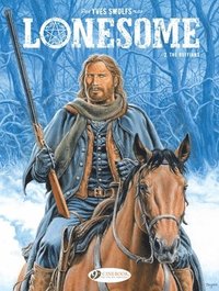 Lonesome Vol. 2: The Ruffians som bok, ljudbok eller e-bok.