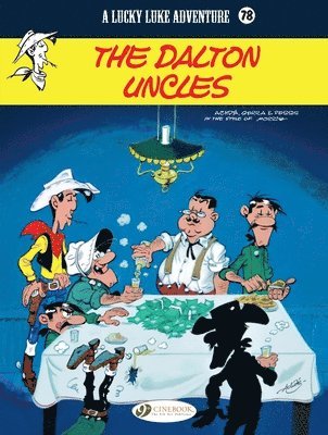 Lucky Luke Vol. 78: The Dalton Uncles (häftad)