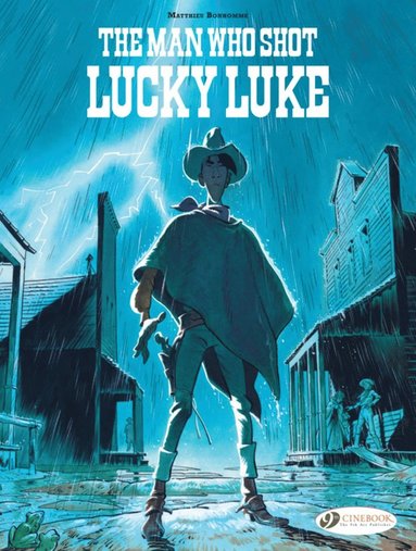 Lucky Luke by... Bonhomme: The Man Who Shot Lucky Luke (hftad)