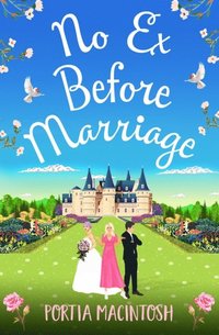 No Ex Before Marriage (e-bok)