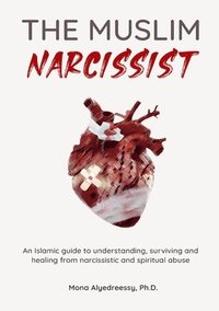 The Muslim Narcissist som bok, ljudbok eller e-bok.
