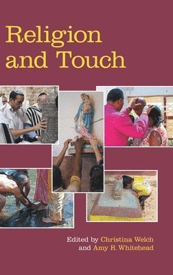 Religion and Touch (inbunden)