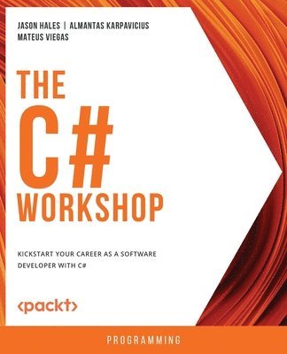 The C# Workshop (inbunden)