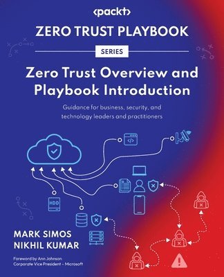 Zero Trust Overview and Playbook Introduction (inbunden)