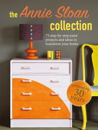 The Annie Sloan Collection som bok, ljudbok eller e-bok.
