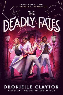 Deadly Fates (The Marvellers 3) (h�ftad)