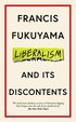 Liberalism and Its Discontents