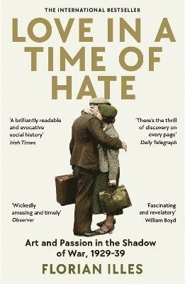 Love in a Time of Hate (inbunden)