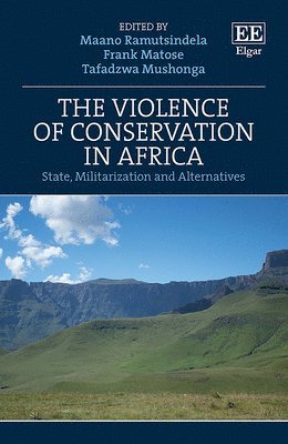 Violence of Conservation in Africa (häftad)
