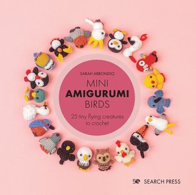 Mini Amigurumi Birds (inbunden)