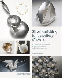 Silversmithing for Jewellery Makers (New Edition) (häftad)