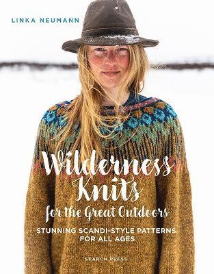 Wilderness Knits for the Great Outdoors (inbunden)