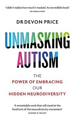 Unmasking Autism (inbunden)