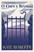 O Gors y Bryniau