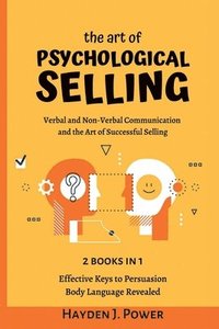 The art of PSYCHOLOGICAL SELLING (hftad)