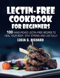 Lectin-Free Cookbook for Beginners (hftad)