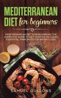 Mediterranean Diet for Beginners (hftad)