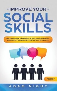 Improve Your Social Skills (inbunden)