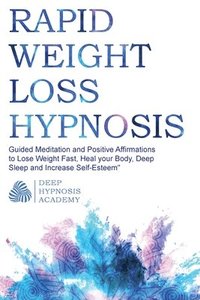 Rapid Weight Loss Hypnosis (hftad)