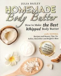 Homemade Body Butter (hftad)