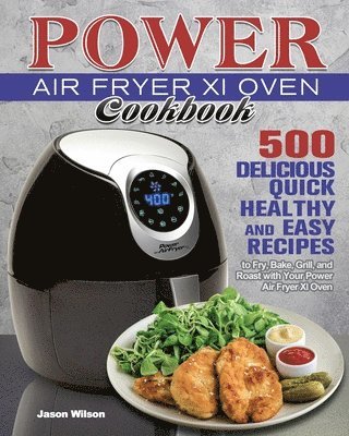 Power Air Fryer Xl Oven Cookbook (hftad)