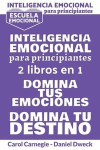 Inteligencia Emocional Para Principiantes (hftad)