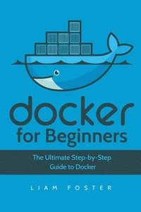 Docker for Beginners (häftad)