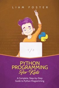 Python Programming For Kids (häftad)