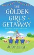 The Golden Girls' Getaway