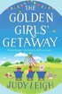 Golden Girls' Getaway
