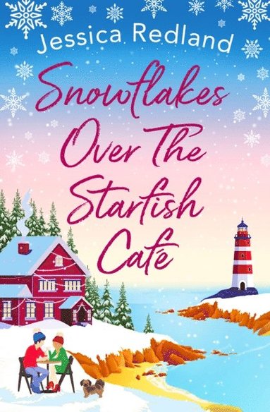 Snowflakes Over The Starfish Cafe (e-bok)