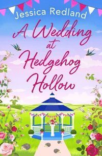 Wedding at Hedgehog Hollow (e-bok)