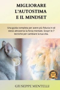 Migliorare l'Autostima E Il Mindset (hftad)